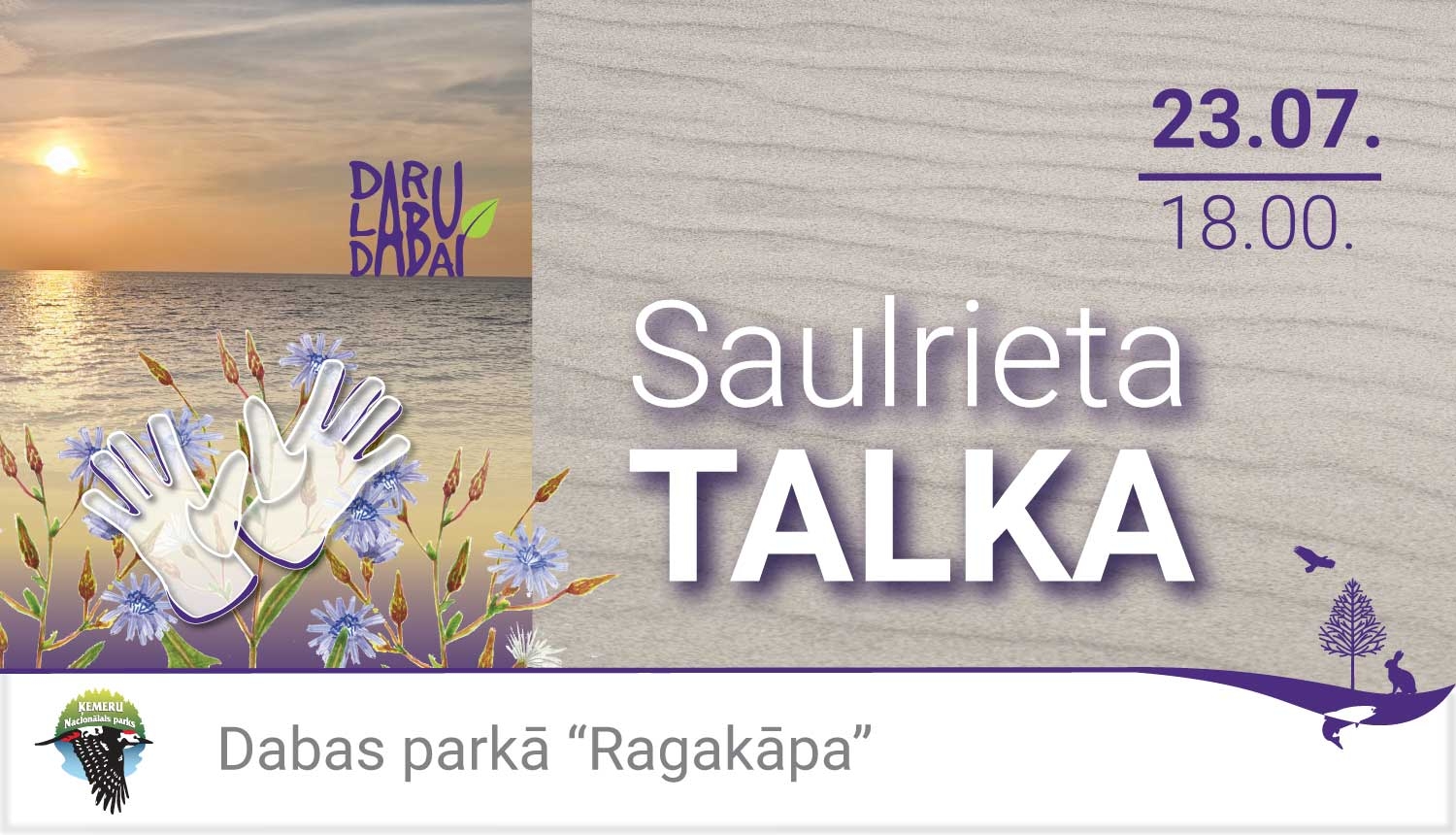 Saulriets jūrā, Tatārijas salāts, darba cimdi. 23.07. plkst 18.00 Saulrieta talka