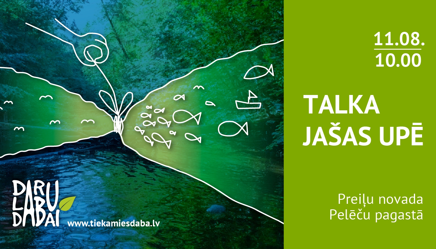 Jašas upes talkas reklāma