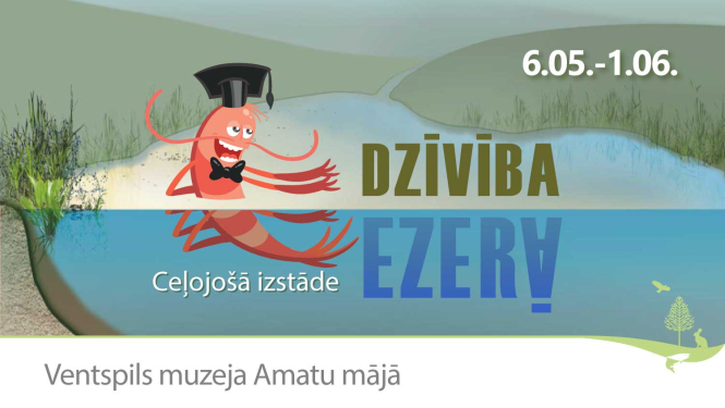 Izstāde "Dzīvība ezerā"