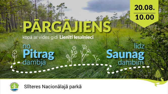 Pārgājiens no Pitragdambja līdz Saunagdambim