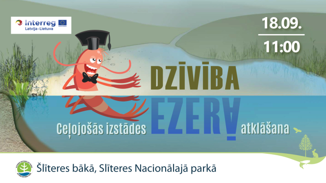 Ceļojošās izstādes "Dzīvība ezerā" atklāšana