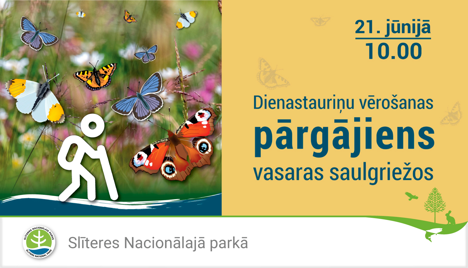 Dienastauriņu vērošanas pārgājiens Slīteres Nacionālajā parkā