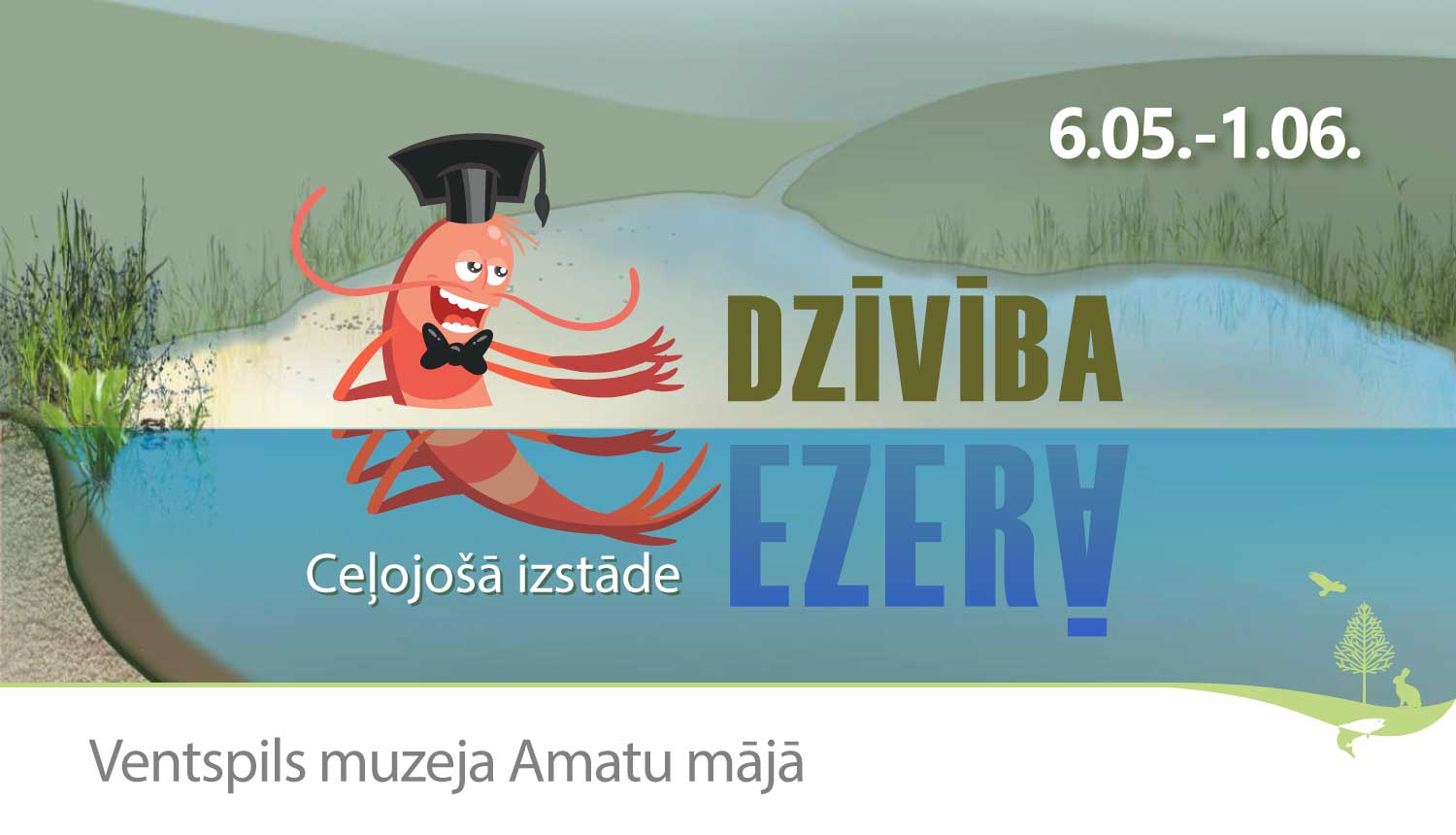 Izstāde "Dzīvība ezerā"