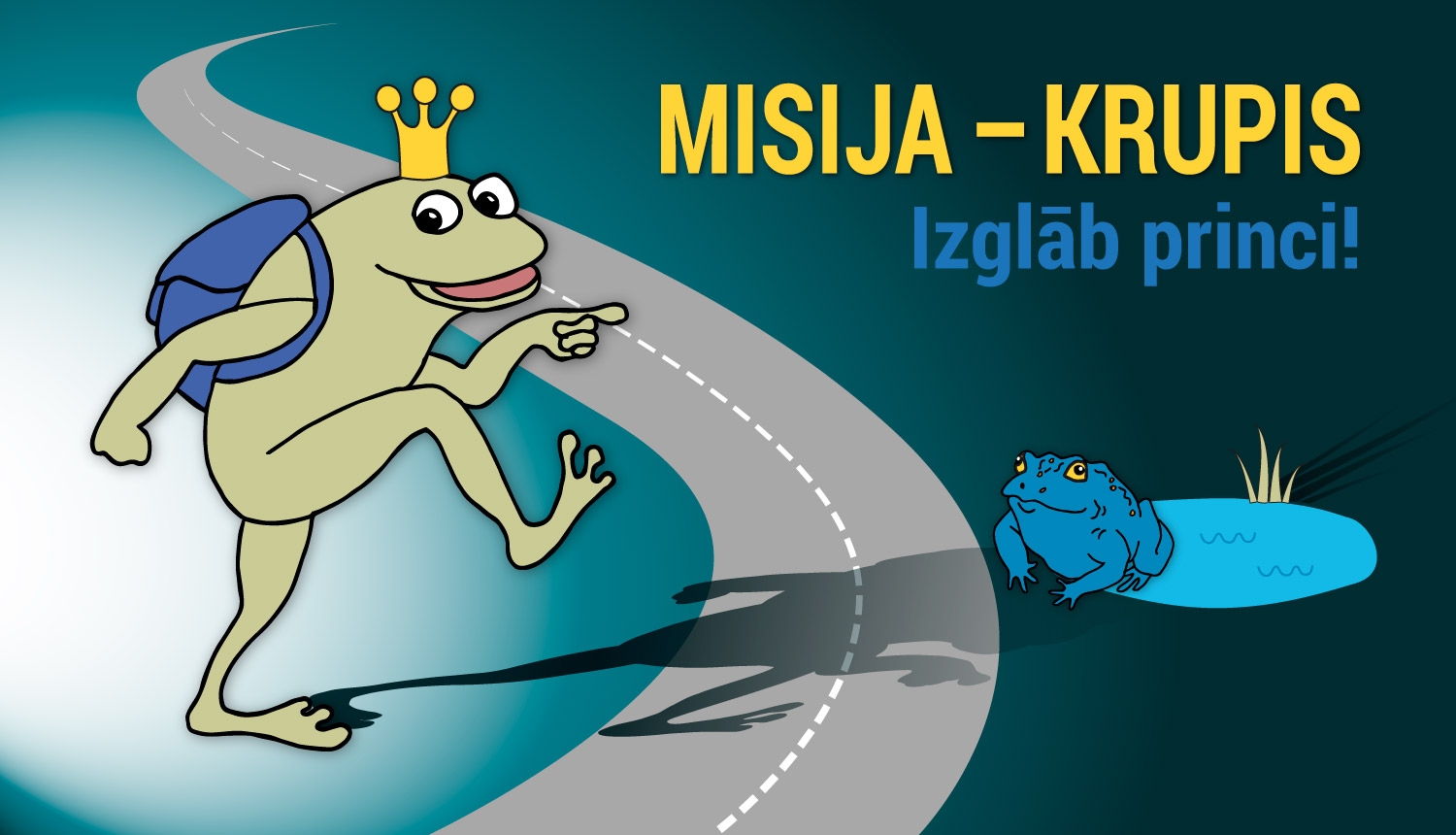 Misija - krupis. Izglāb princi!